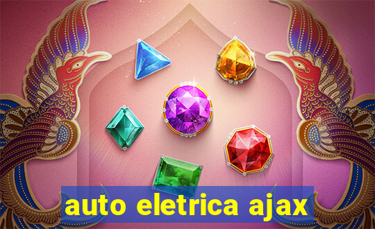 auto eletrica ajax